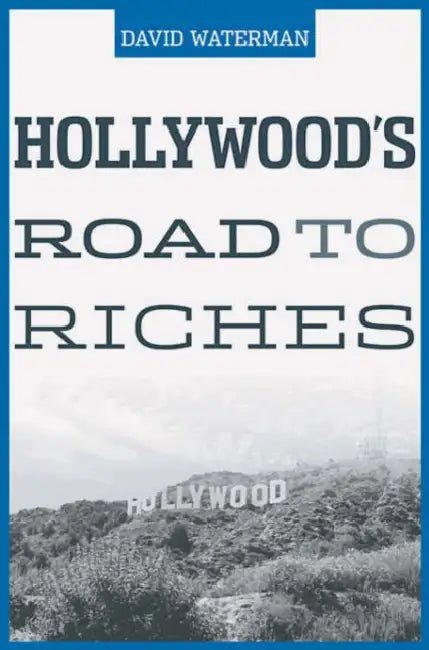 Buy Hollywood's Road to Riches (English, David Waterman) — BookShops.in