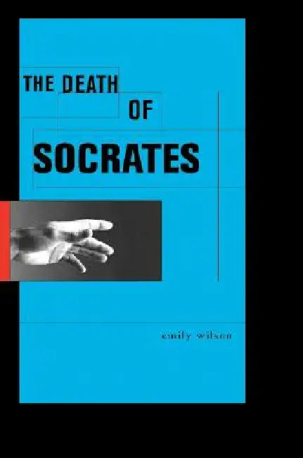 Buy The Death of Socrates (English, Emily Wilson) — BookShops.in