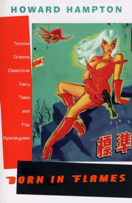 Buy Born in Flames (English, Howard Hampton) — BookShops.in