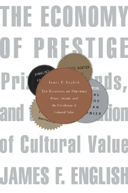 Buy Economy of Prestige (English, James F. English) — BookShops.in