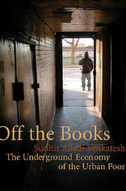 Buy Off the Books (English, Sudhir Alladi Venkatesh) — BookShops.in