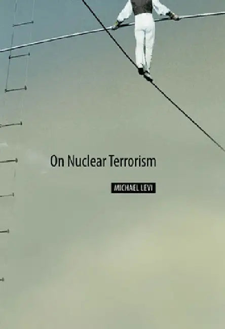 Buy On Nuclear Terrorism (English, Michael Levi) — BookShops.in