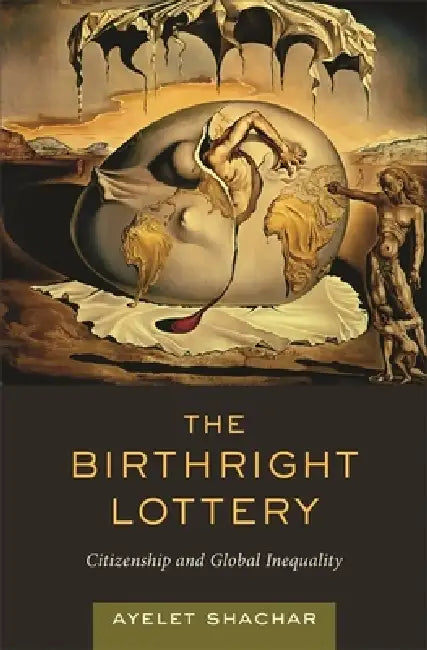 Buy The Birthright Lottery (English, Ayelet Shachar) — BookShops.in