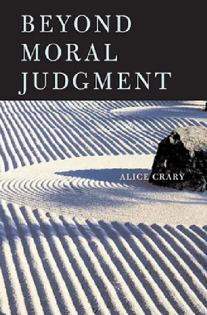Buy Beyond Moral Judgment (English, Alice Crary) — BookShops.in