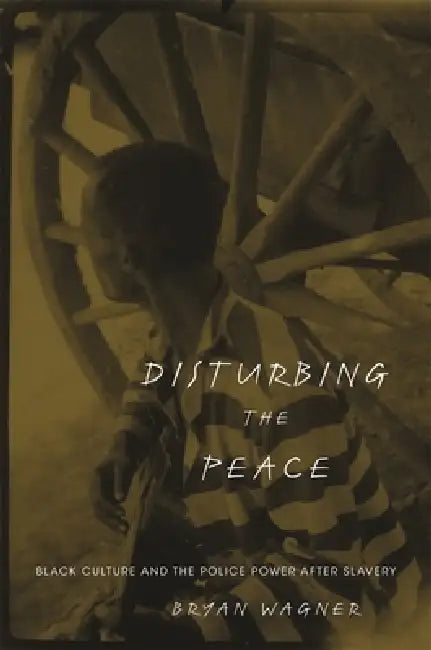 Buy Disturbing the Peace (English, Bryan Wagner) — BookShops.in