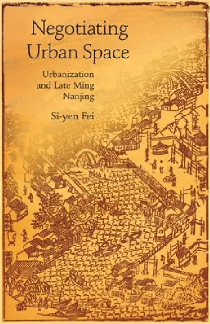 Buy Negotiating Urban Space (English, Si-Yen Fei) — BookShops.in