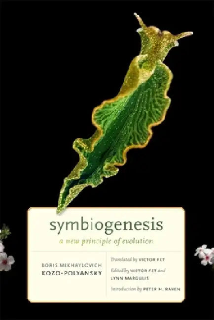 Buy Symbiogenesis (English, Boris Mikhaylovich Kozo-Polyansky | Victor Fet | Victor Fet) — BookShops.in