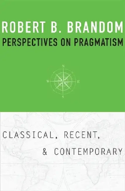 Buy Perspectives on Pragmatism (English, Robert B. Brandom) — BookShops.in