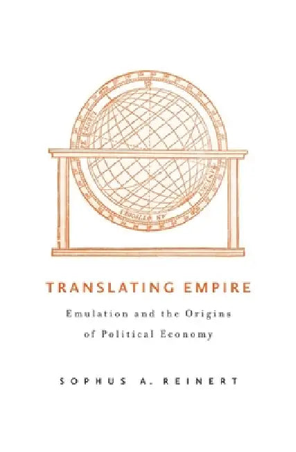 Buy Translating Empire (English, Sophus A. Reinert) — BookShops.in