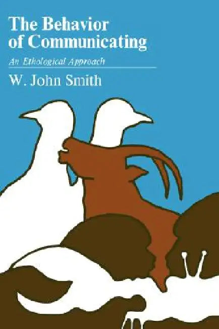 Buy The Behavior of Communicating (English, W. John Smith) — BookShops.in