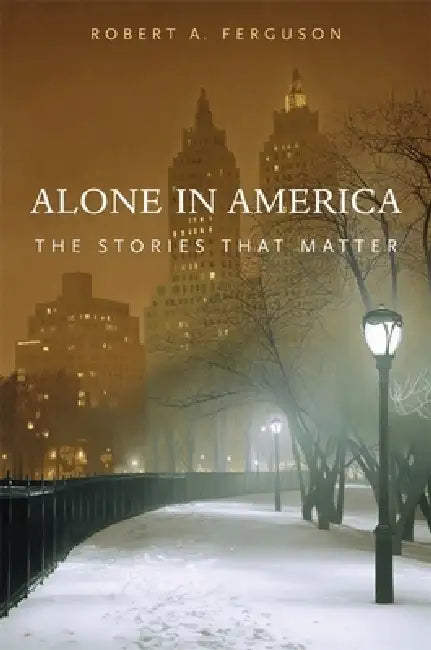 Buy Alone in America (English, Robert A. Ferguson) — BookShops.in