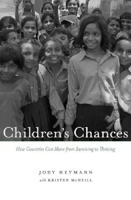 Buy Children's Chances (English, Jody Heymann | Kristen McNeill) — BookShops.in