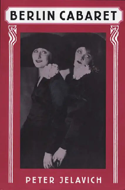 Buy Berlin Cabaret (English, Peter Jelavich) — BookShops.in