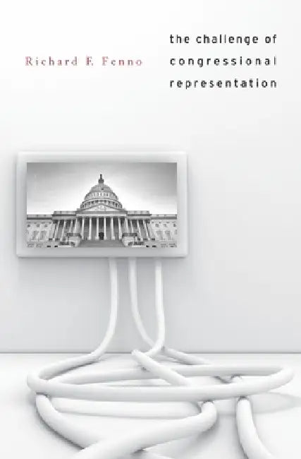 Buy Challenge of Congressional Representation (English, Richard F. Fenno) — BookShops.in