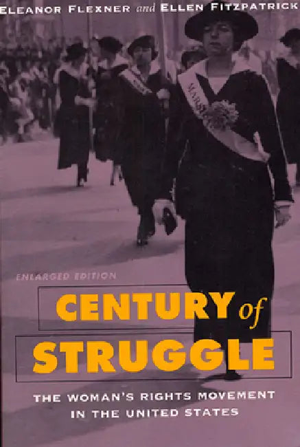Buy Century of Struggle (English, Eleanor Flexner | Ellen Fitzpatrick) — BookShops.in