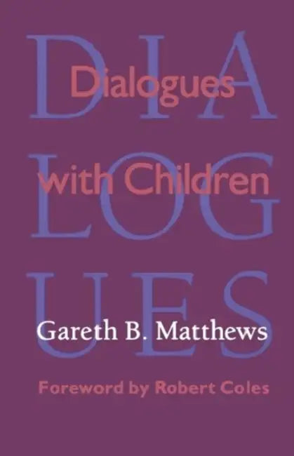 Buy Dialogues with Children (English, Gareth Matthews | Robert Coles) — BookShops.in