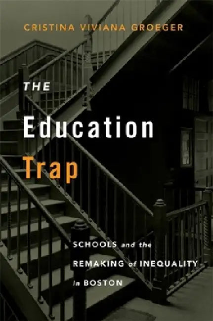 Buy Education Trap (English, Cristina Viviana Groeger) — BookShops.in