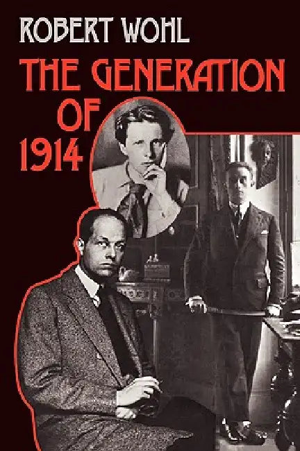 Buy Generation of 1914 P (English, Robert Wohl) — BookShops.in