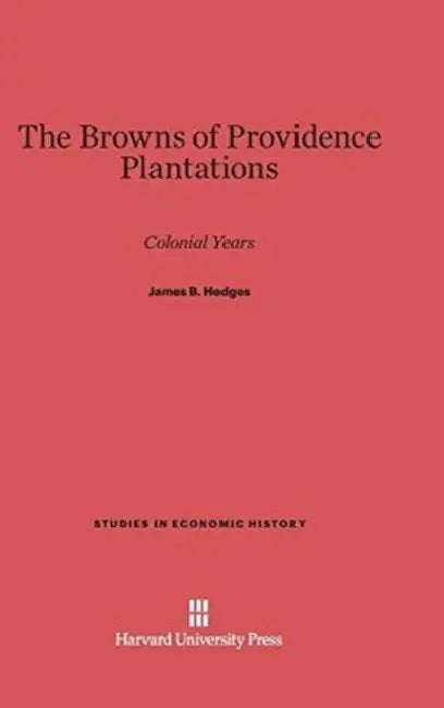 Buy The Browns of Providence Plantations (English, James B. Hedges) — BookShops.in