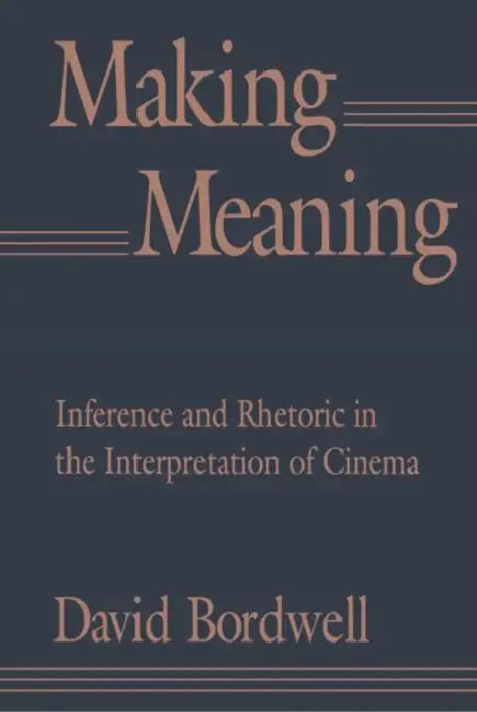 Buy Making Meaning (English, David Bordwell) — BookShops.in