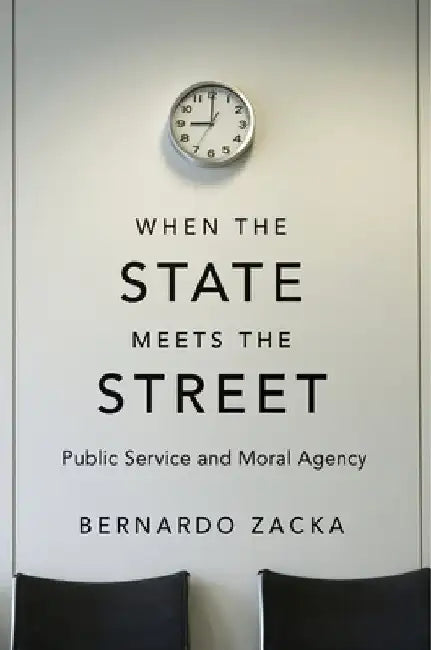 Buy When the State Meets the Street (English, Bernardo Zacka) โ BookShops.in