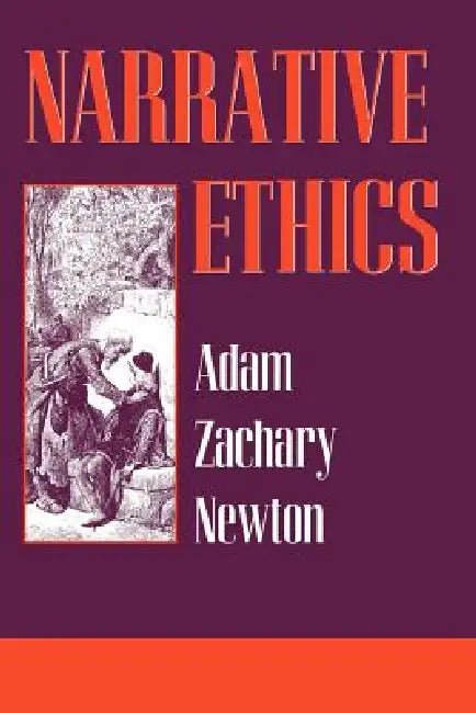 Buy Narrative Ethics (English, Adam Zachary Newton) โ BookShops.in