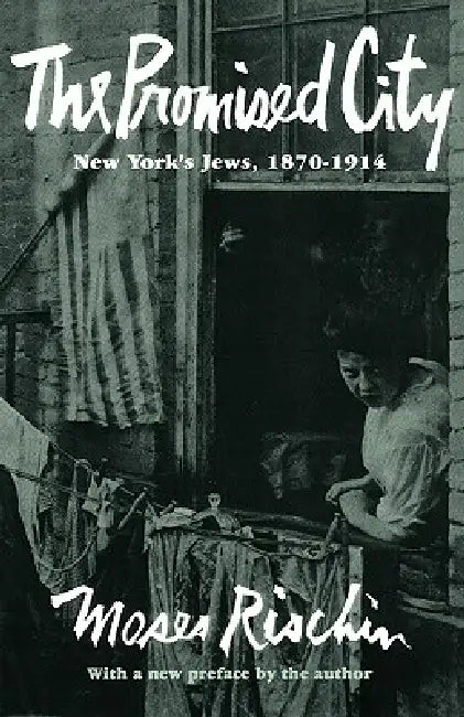 Buy The Promised City (English, Moses Rischin) — BookShops.in