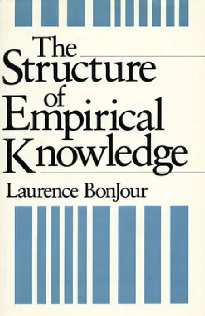 Buy The Structure of Empirical Knowledge (English, Laurence Bonjour) — BookShops.in