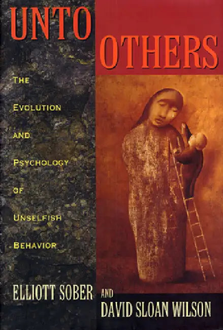 Buy Unto Others (English, Elliott Sober | David Sloan Wilson) — BookShops.in