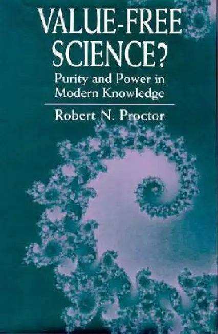 Buy Value-Free Science? (English, Robert N. Proctor) — BookShops.in