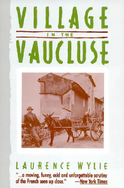 Buy Village in the Vaucluse (English, Laurence William Wylie) — BookShops.in