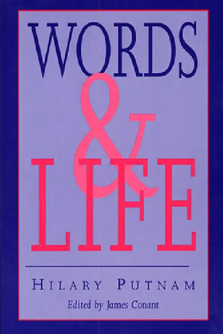 Buy Words and Life (English, Hilary Putnam | James Conant) — BookShops.in