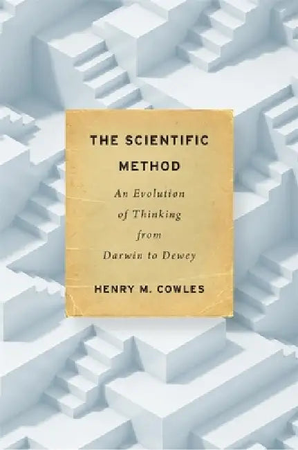 Buy The Scientific Method (English, Henry M. Cowles) — BookShops.in