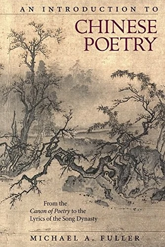 Buy An Introduction to Chinese Poetry (English, Michael A. Fuller) — BookShops.in
