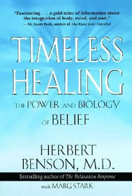 Buy Timeless Healing (English, Herbert Benson) — BookShops.in
