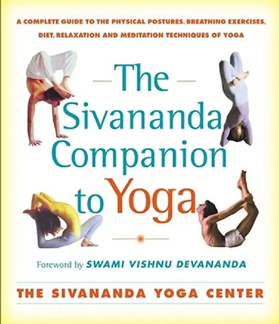 Buy Sivananda Companion to Yoga (English, Sivanda Yoga Center) — BookShops.in