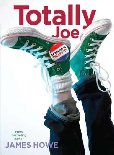 Buy Totally Joe (English, James Howe) — BookShops.in