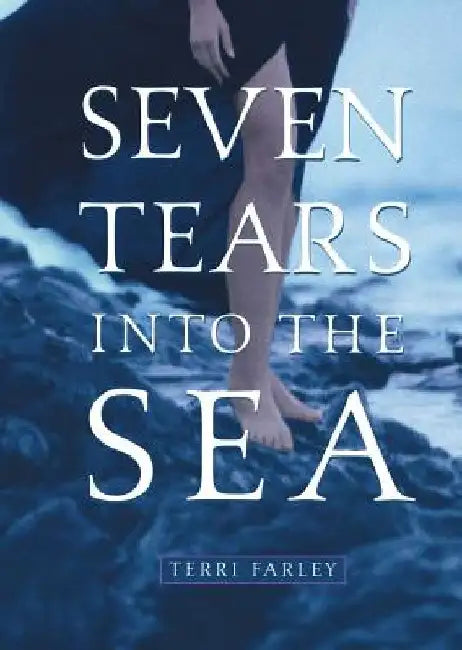 Buy Seven Tears Into the Sea (English, Terri Farley) — BookShops.in