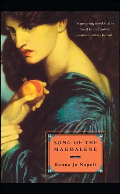 Buy Song of the Magdalene (English, Donna Jo Napoli) — BookShops.in