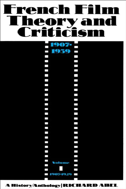 Buy French Film Theory and Criticism, Volume 1 (English, Richard Abel) — BookShops.in