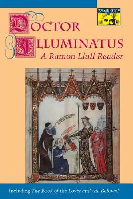 Buy Doctor Illuminatus (English, Ramón Llull | Anthony Bonner) — BookShops.in