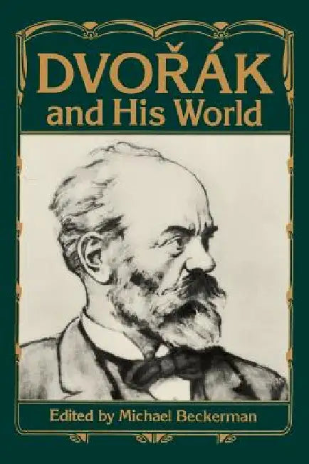 Buy Dvorak and His World (English, Michael Beckerman) — BookShops.in