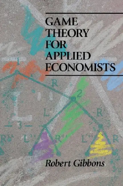 Buy Game Theory for Applied Economists (English, Robert S. Gibbons) — BookShops.in