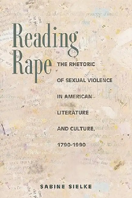 Buy Reading Rape (English, Sabine Sielke) — BookShops.in