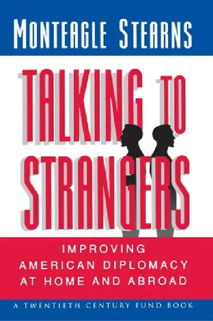 Buy Talking to Strangers (English, Monteagle Stearns) — BookShops.in