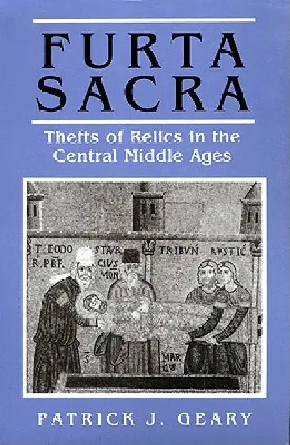 Buy Furta Sacra (English, Patrick J. Geary) — BookShops.in