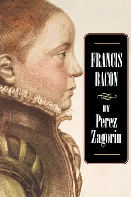 Buy Francis Bacon (English, Perez Zagorin) — BookShops.in