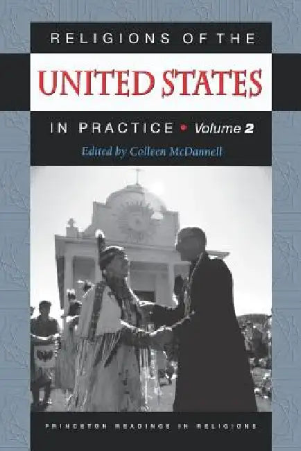 Buy Religions of the United States in Practice, Volume 2 (English, Colleen McDannell) — BookShops.in