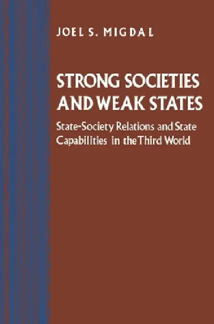 Buy Strong Societies and Weak States (English, Joel S. Migdal) — BookShops.in