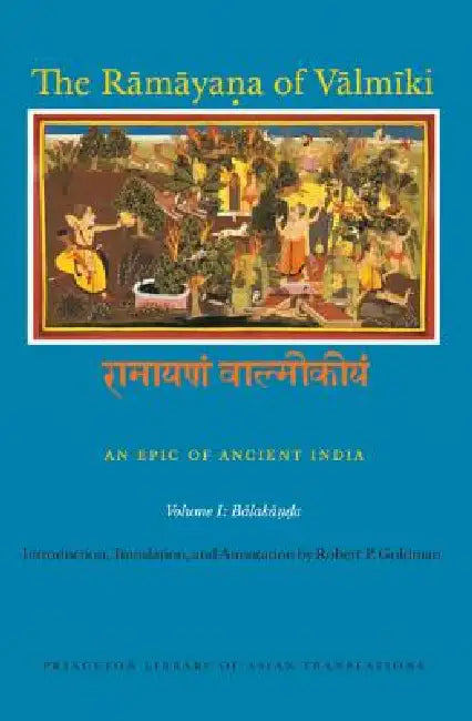 Buy The Rāmāyaṇa of Vālmīki (English, Robert P. Goldman | Robert P. Goldman) — BookShops.in